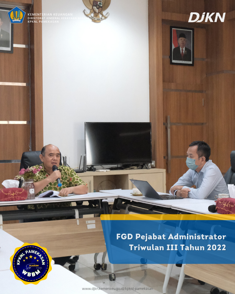 Focus Group Discussion  Pejabat Administrator Triwulan III Tahun 2022