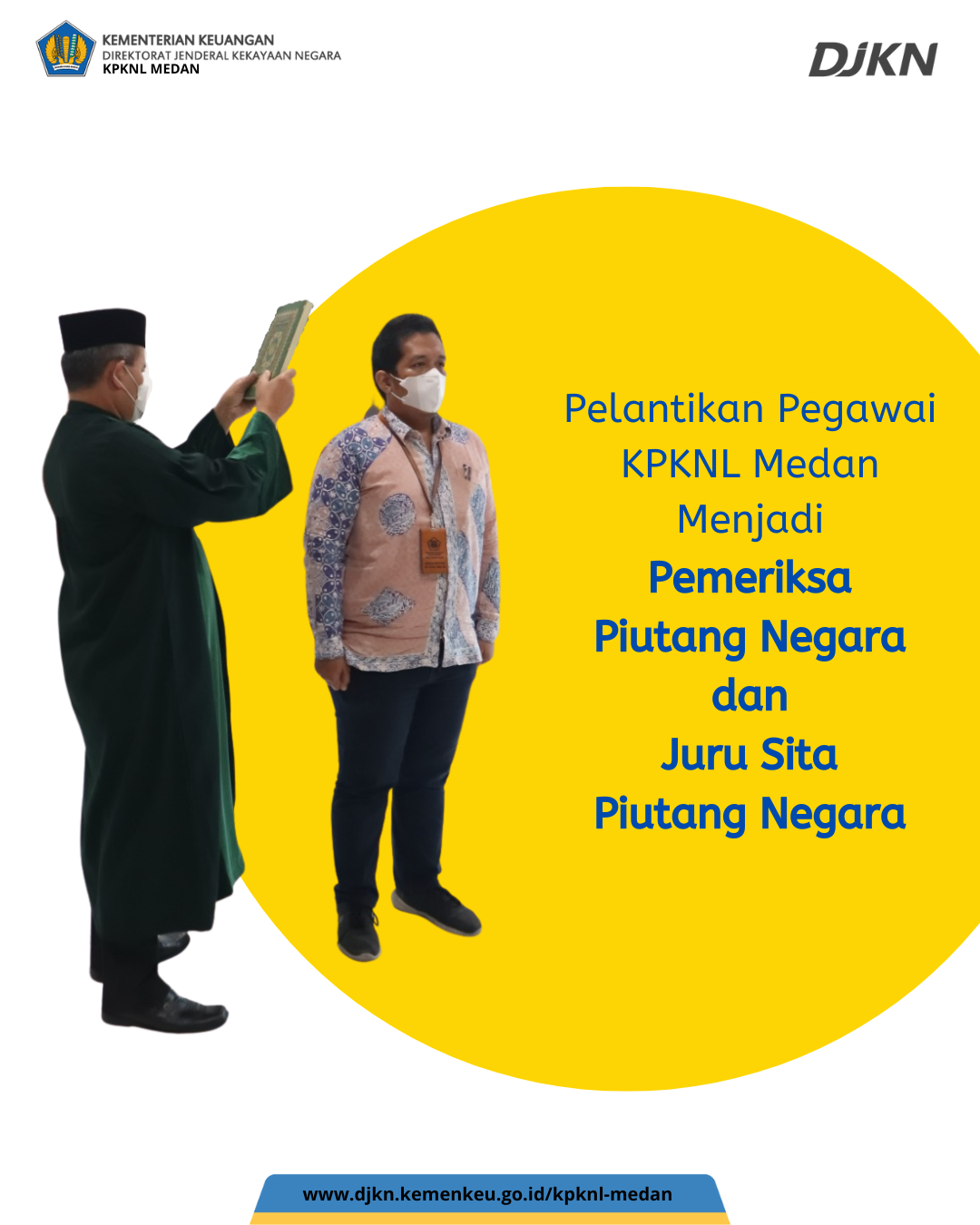 Pelantikan Pegawai KPKNL Medan Menjadi Pemeriksa Piutang Negara dan Juru Sita Piutang Negara