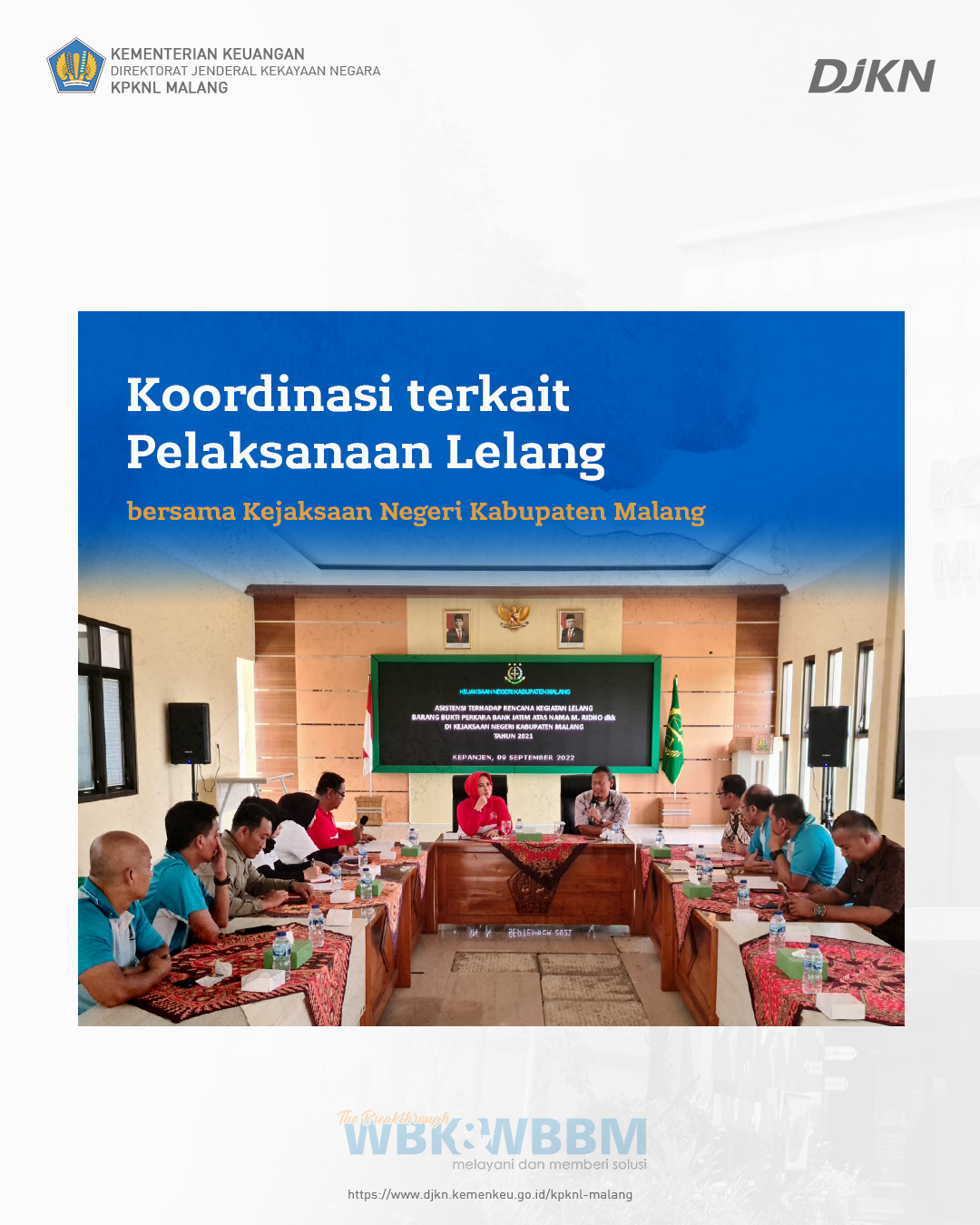 Asistensi Pelaksanaan Lelang bersama Kejari Kabupaten Malang