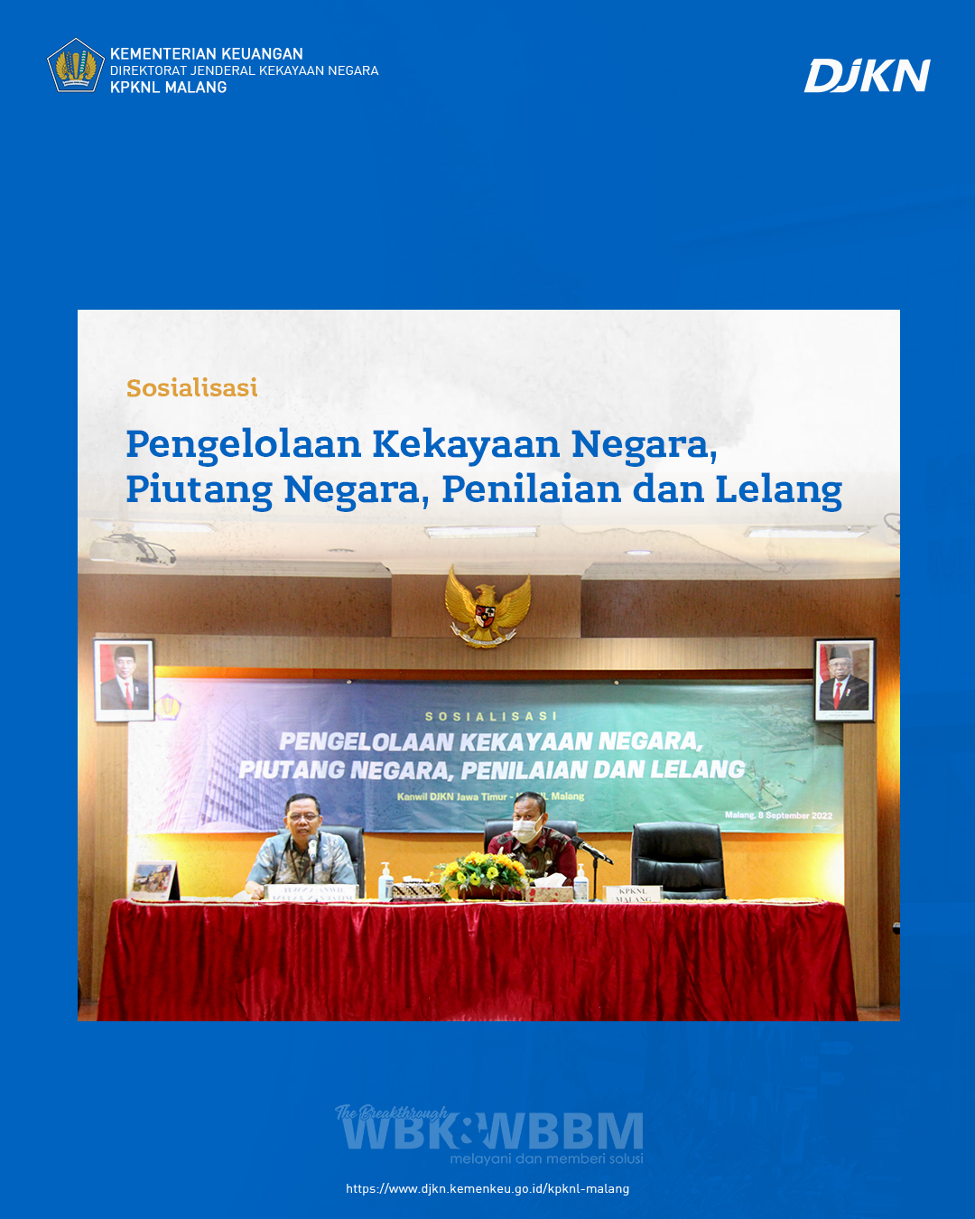 Perkuat Sinergi dan Kolaborasi Pelayanan DJKN, KPKNL Malang Undang Pemerintah Daerah se Malang Raya