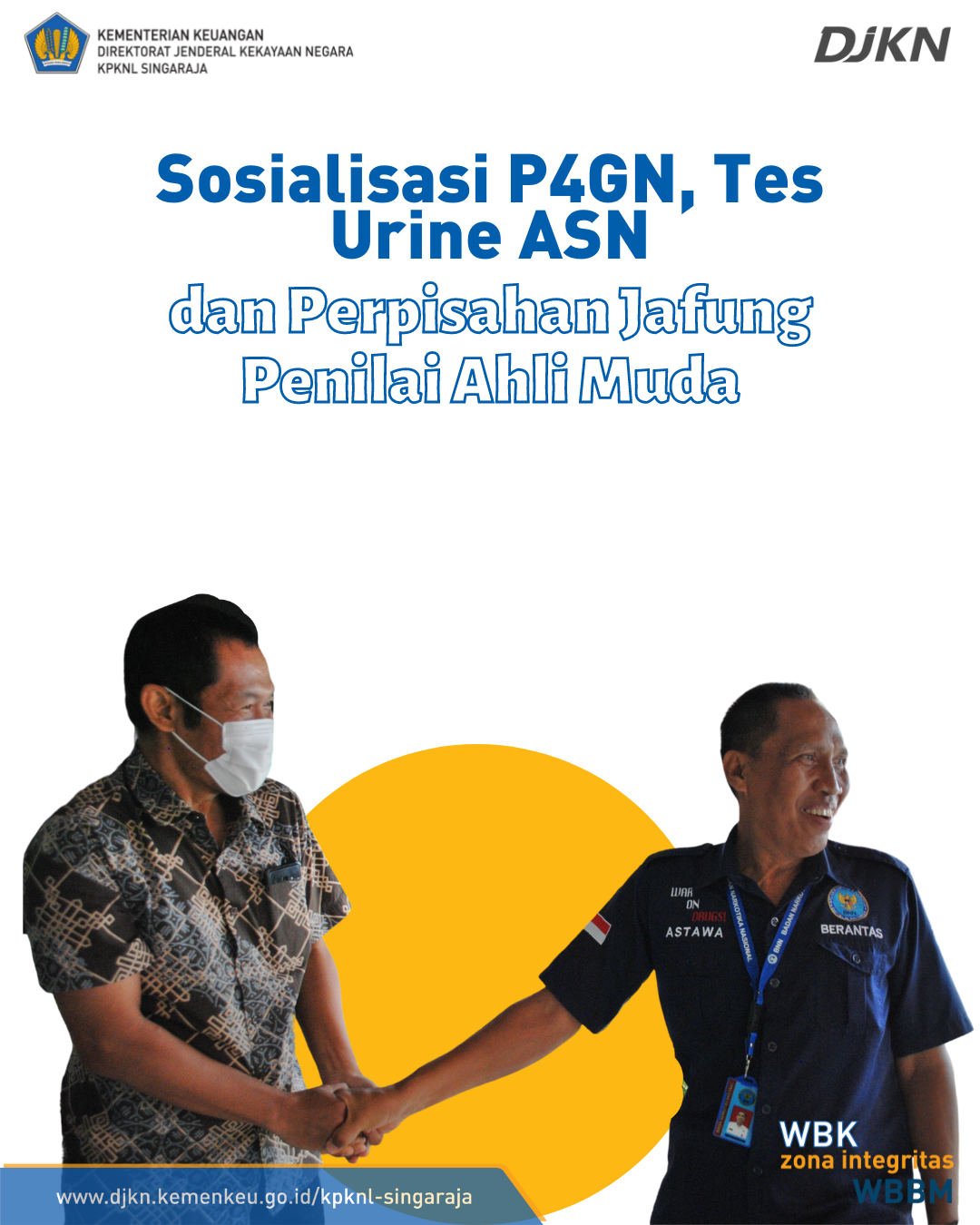 Memerangi Narkoba, KPKNL Singaraja adakan Sosialisasi P4GN dan Tes Urin 