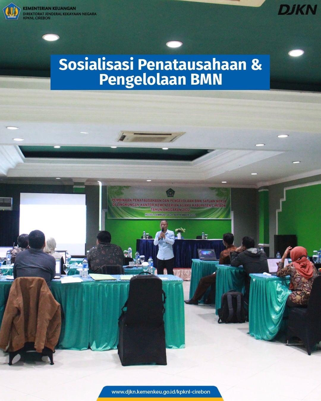 Sosialisasi Penatausahaan dan Pengelolaan BMN Kementerian Agama Kabupaten Cirebon