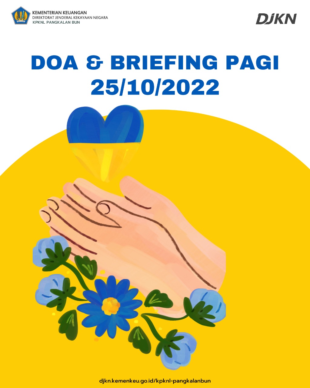 Doa dan Briefing Pagi 25 Oktober 2022