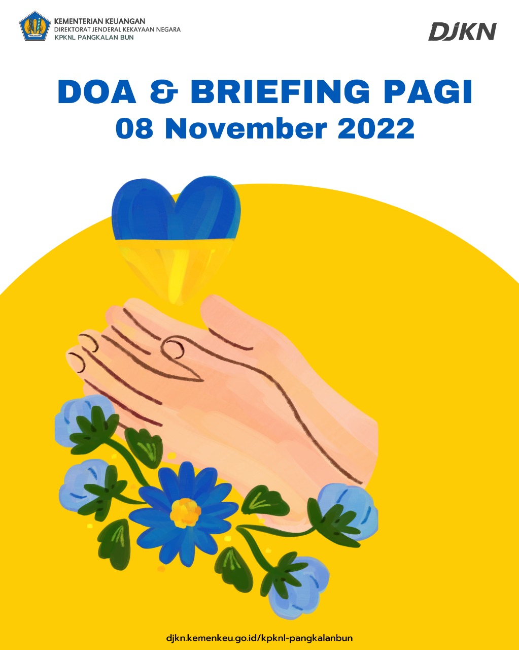 Doa dan Briefing Pagi, 08 November 2022