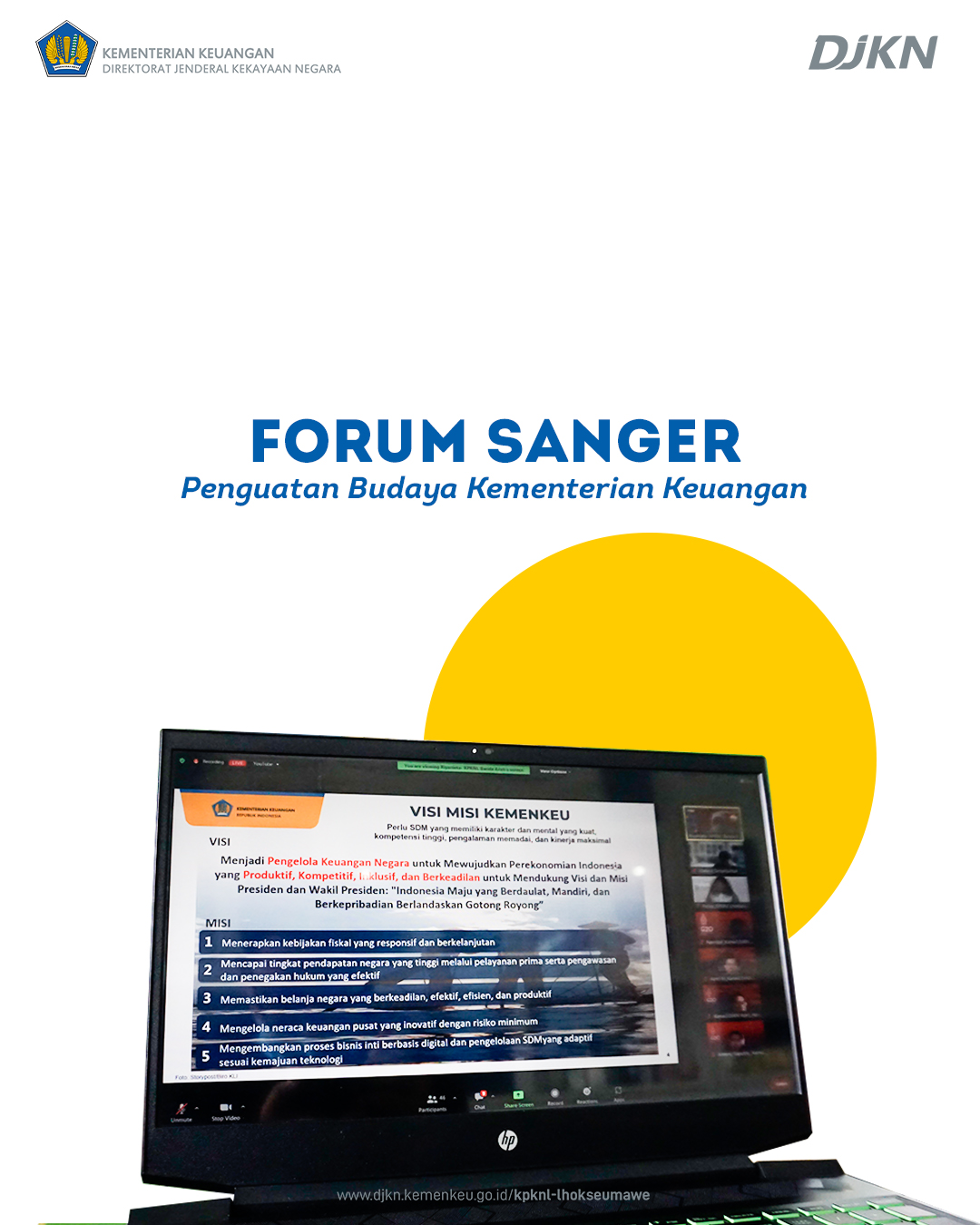 Penguatan Budaya Kementerian Keuangan dalam Forum Sanger Kanwil DJKN Aceh