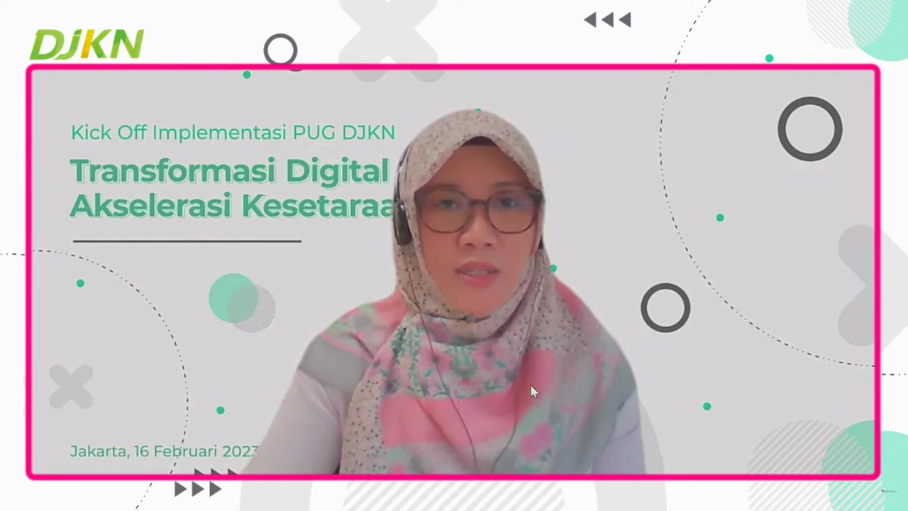 Kick Off Implementasi PUG DJKN untuk Akselrasi Kesetaraan Gender