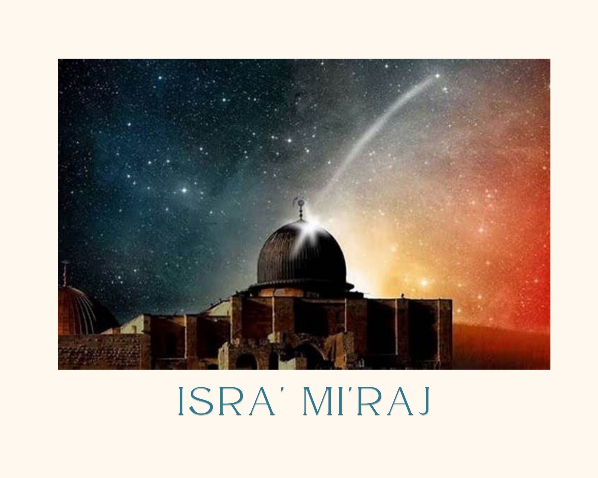Implementasi Hikmah Peristiwa Isra’ Mi’raj Dalam Kehidupan Sehari-hari