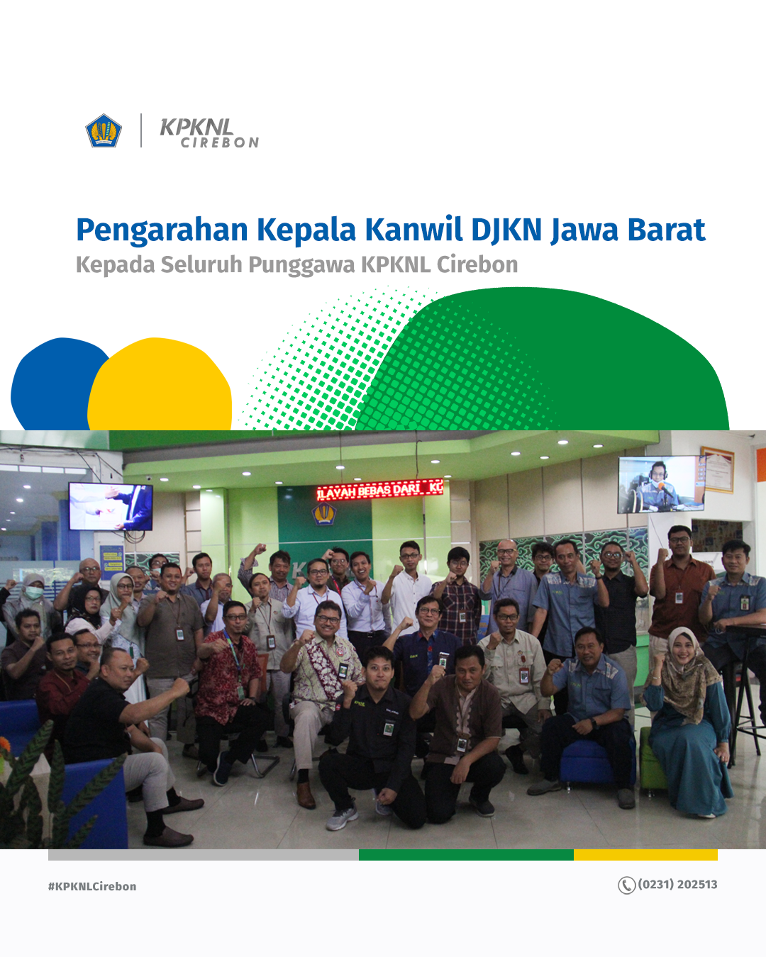 Pengarahan Kepala Kanwil DJKN Jawa Barat Kepada Seluruh Punggawa KPKNL Cirebon
