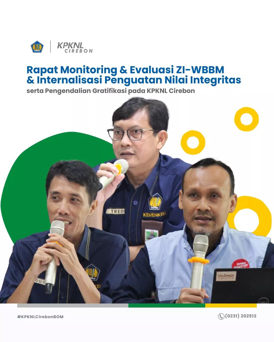 Rapat Monev ZI WBBM dan Internalisasi Penguatan Nilai Integritas dan Pengendalian Gratifikasi KPKNL Cirebon