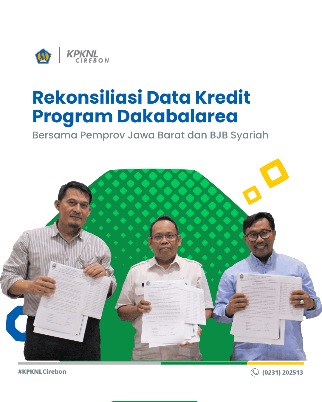 Rekonsiliasi Data Kredit Program Dakabalarea Bersama Pemerintah Provinsi Jawa Barat dan BJB Syariah