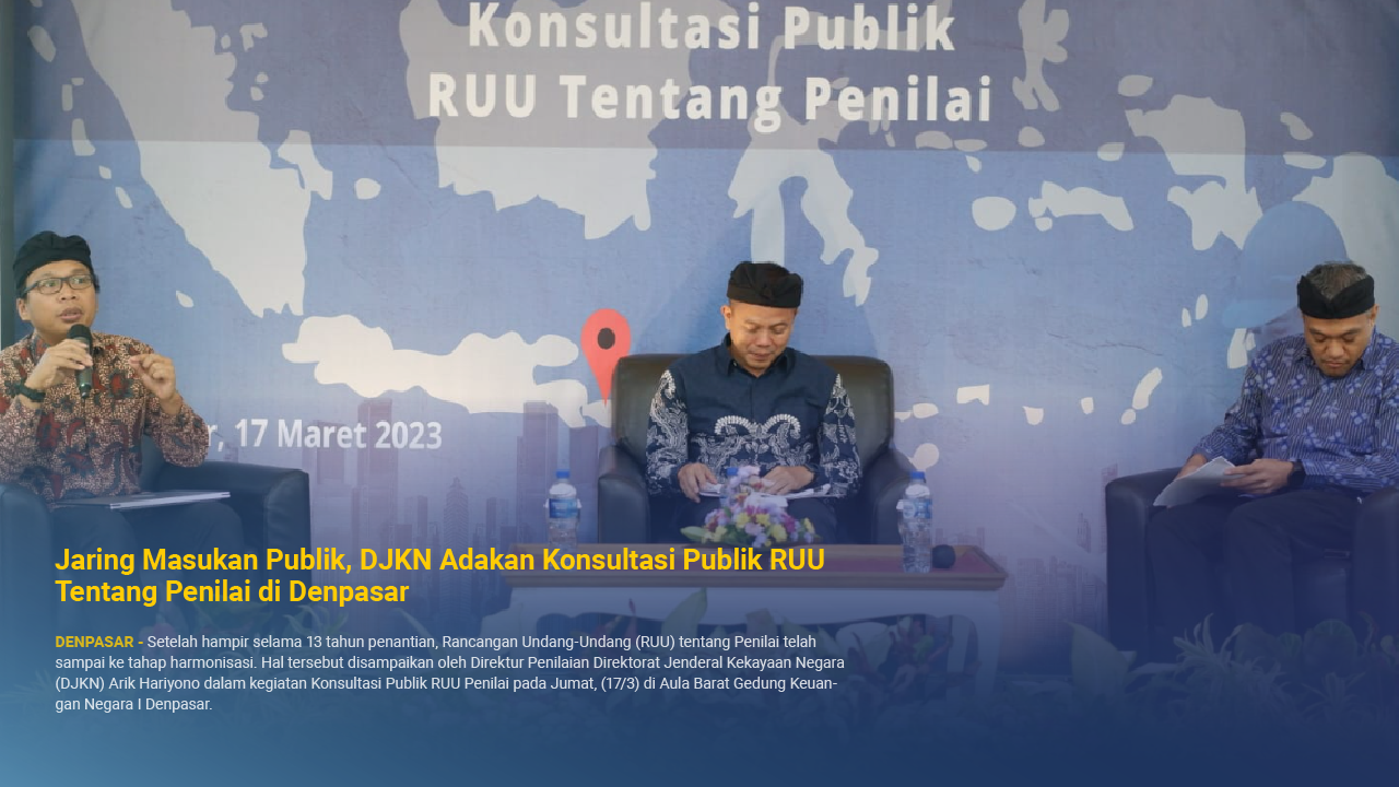 Jaring Masukan Publik, DJKN Adakan Konsultasi Publik RUU Tentang Penilai di Denpasar