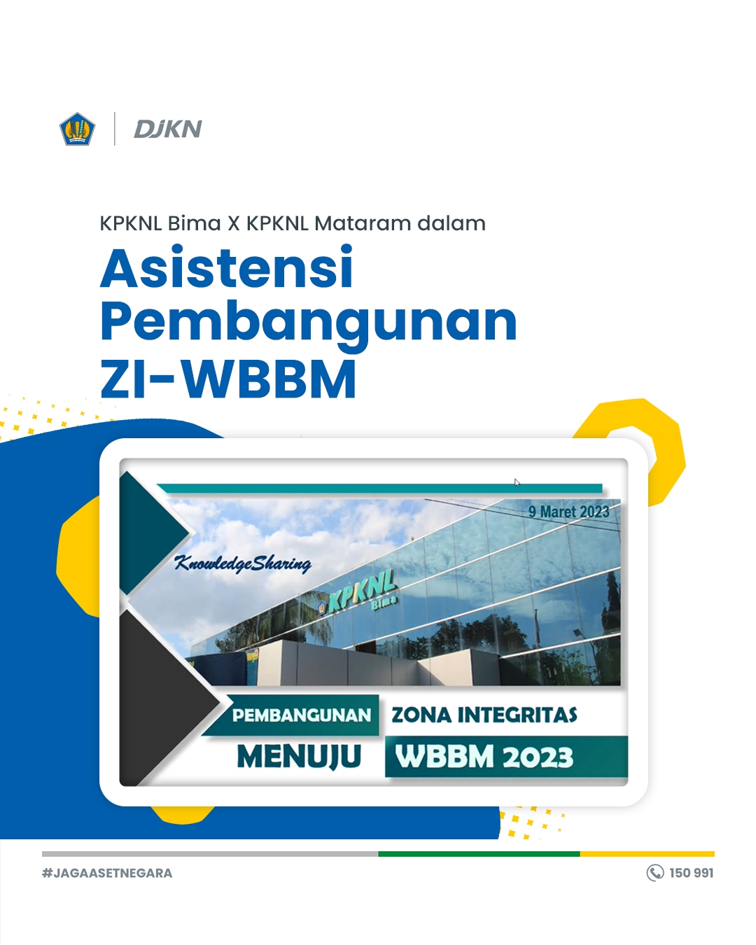 Terima Asistensi terkait Pembangunan ZI Menuju WBBM, KPKNL Mataram: Terima Kasih, KPKNL Bima!