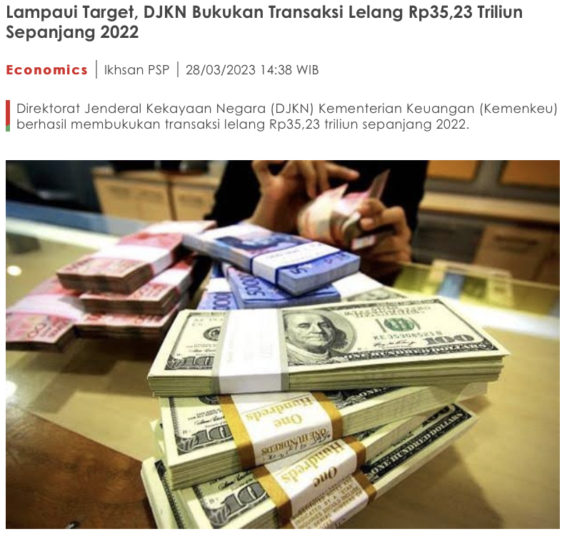 Lampaui Target, DJKN Bukukan Transaksi Lelang Rp35,23 Triliun Sepanjang 2022