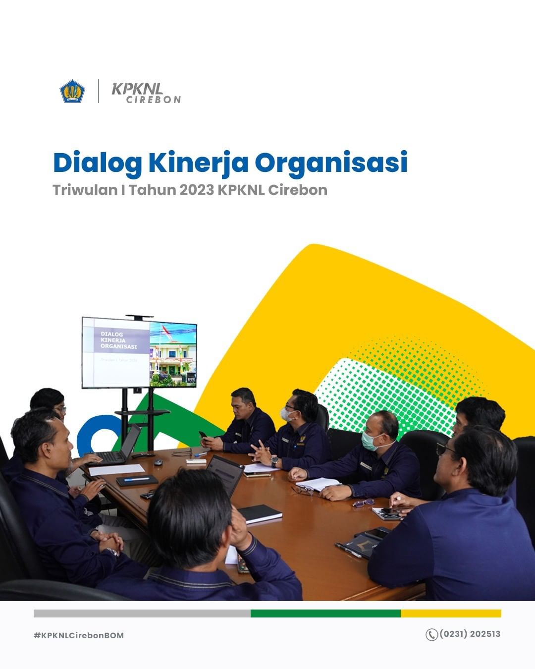 Dialog Kinerja Organisasi Triwulan I Tahun 2023 KPKNL Cirebon
