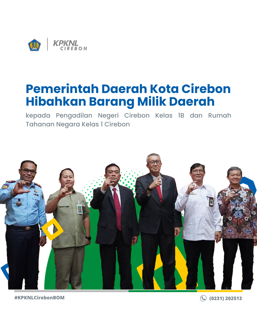 Pemda Kota Cirebon Hibahkan BMD kepada Pengadilan Negeri Cirebon dan Rumah Tahanan Negeri Cirebon