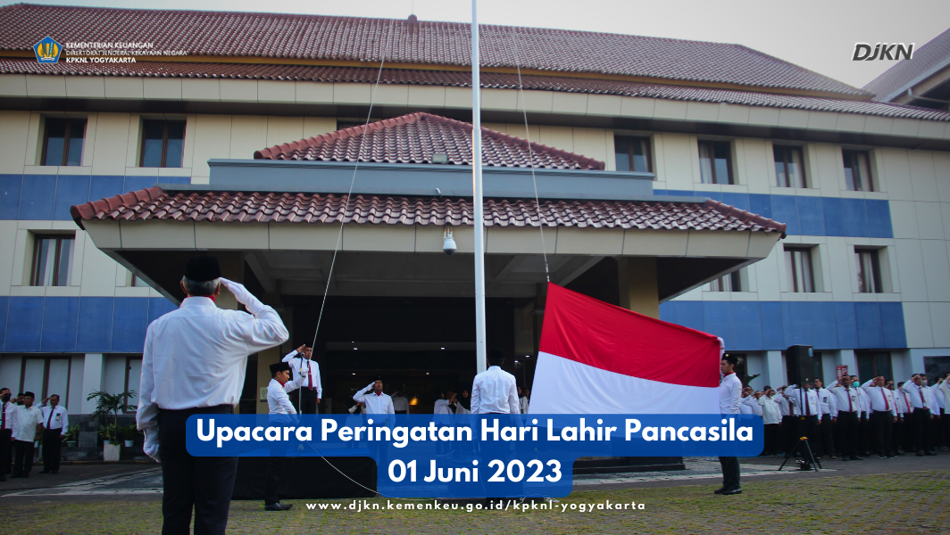 KPKNL Yogyakarta Semarakkan Upacara Peringatan Hari Lahir Pancasila Tanggal 01 Juni 2023