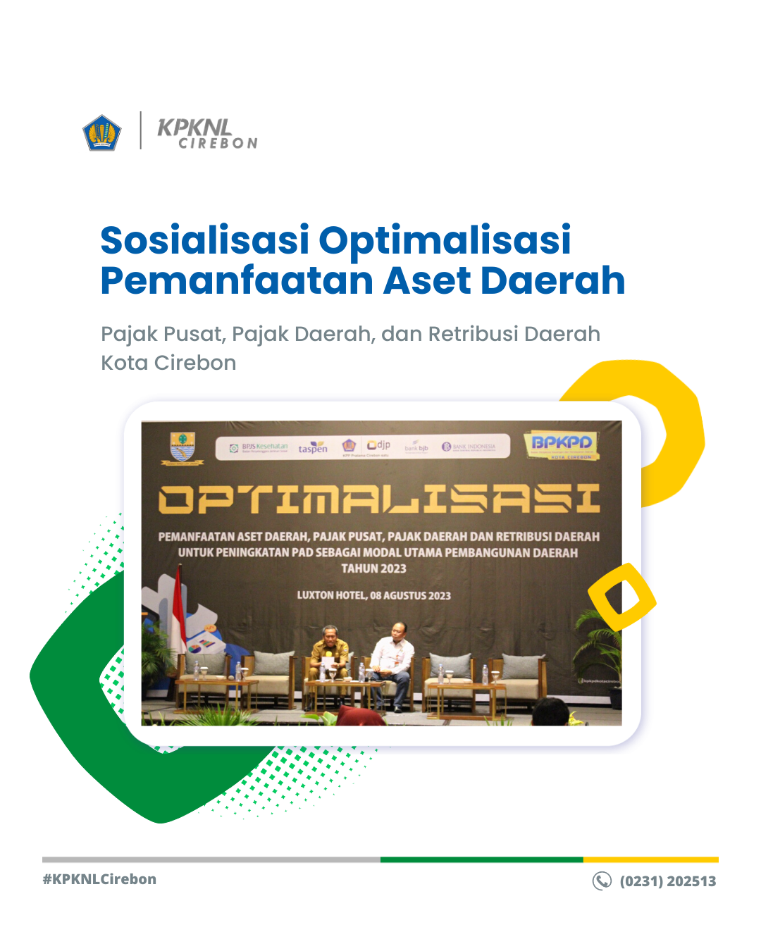 Sosialisasi Optimalisasi Pemanfaatan Aset Daerah Pajak Pusat, Pajak Daerah, dan Retribusi Daerah Kota Cirebon