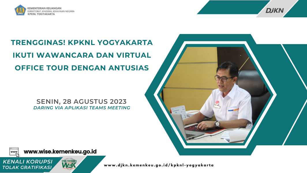 Trengginas! KPKNL Yogyakarta Ikuti Wawancara dan Virtual Office Tour dengan Antusias