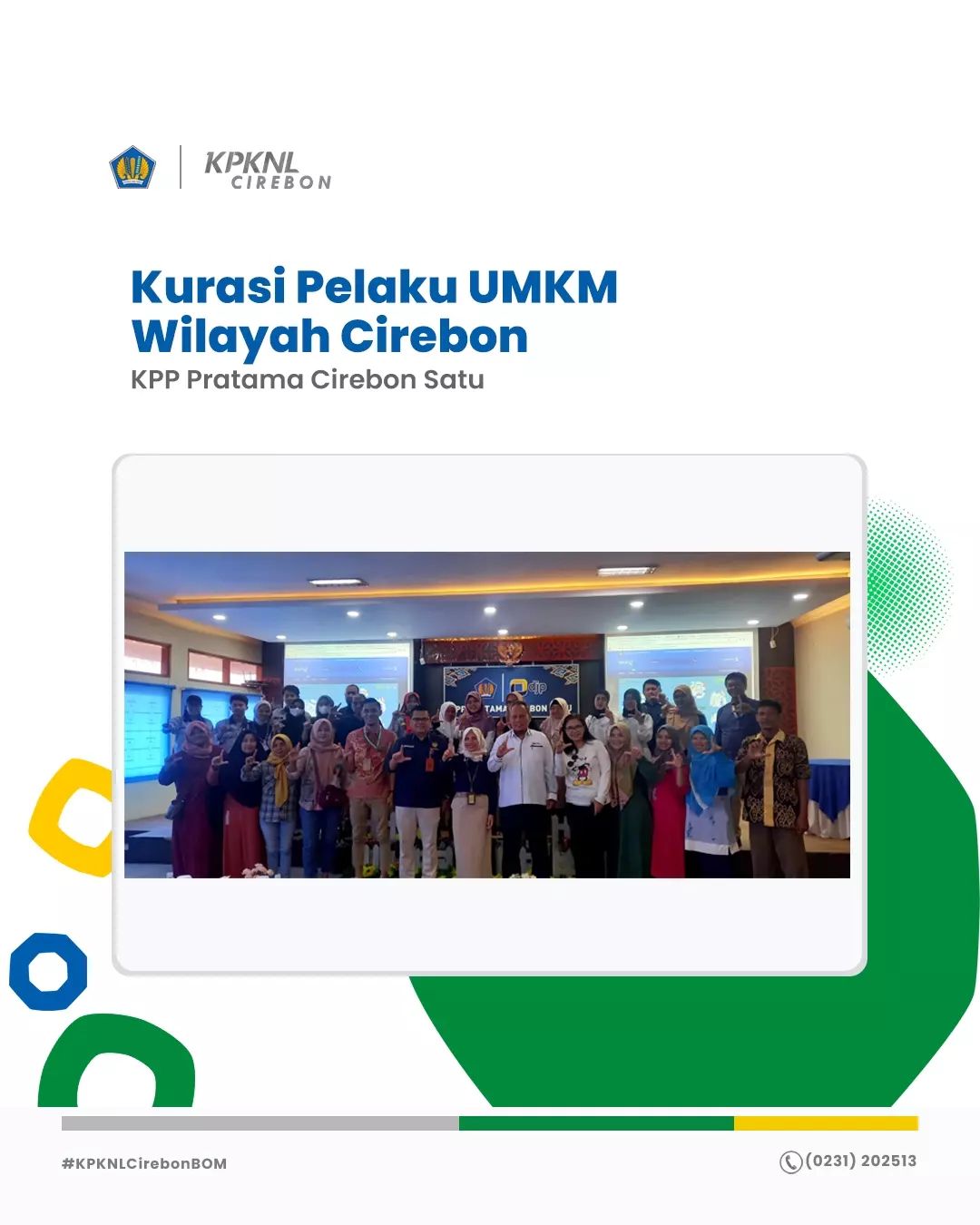 Kurasi Pelaku UMKM Wilayah Cirebon di KPP Pratama Cirebon Satu