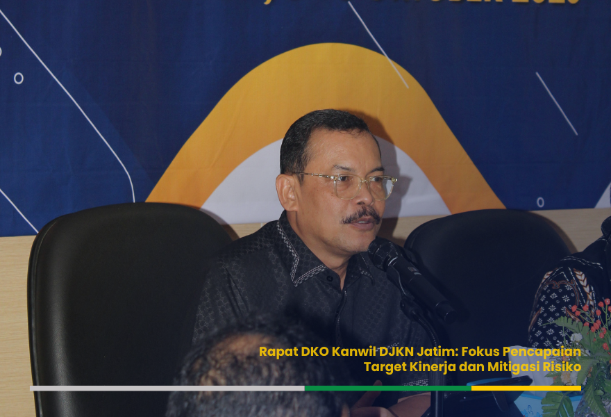 Rapat DKO Kanwil DJKN Jatim: Fokus Pencapaian Target Kinerja dan Mitigasi Risiko