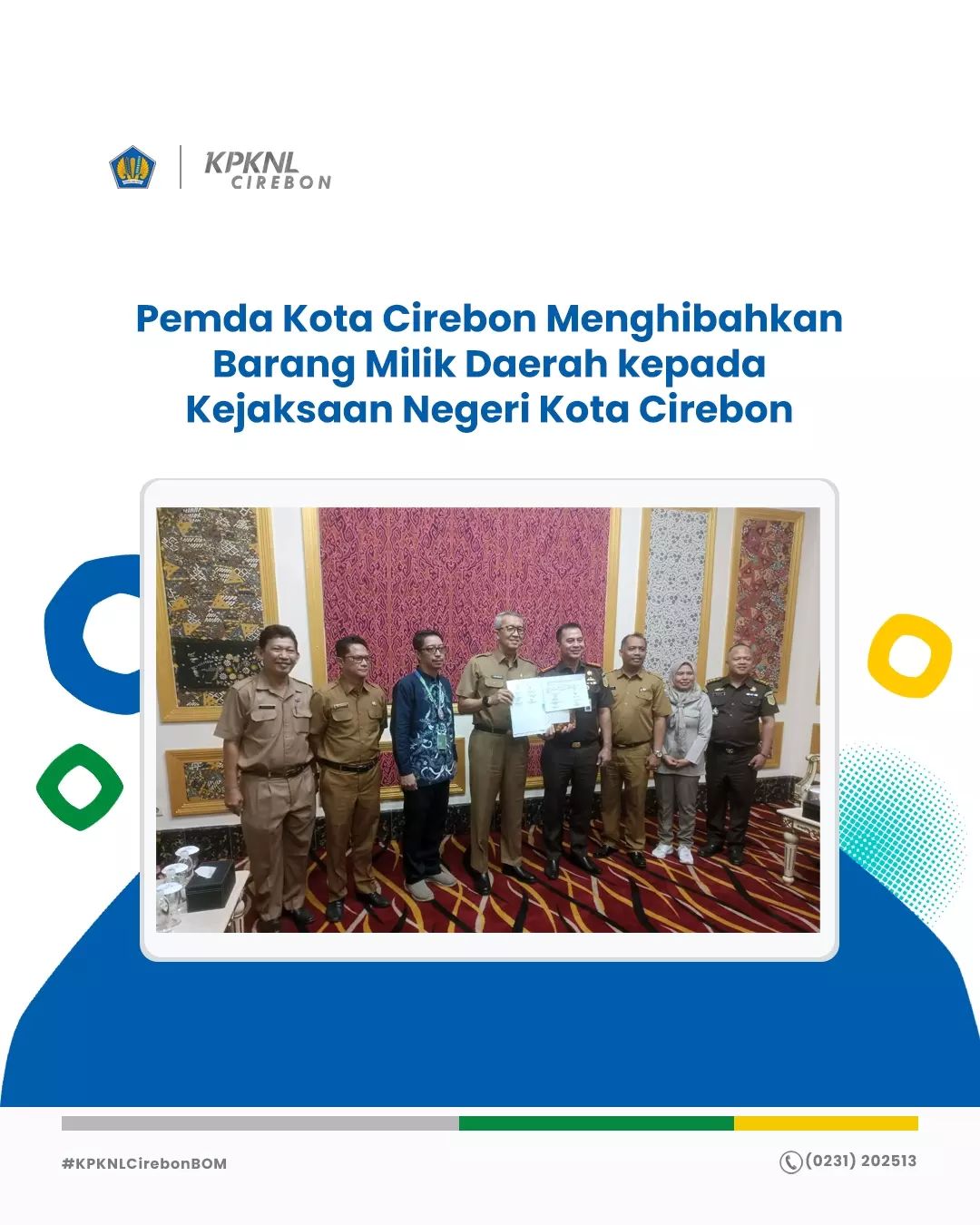 Pemda Kota Cirebon Menghibahkan BMD kepada Kejaksaan Negeri Kota Cirebon