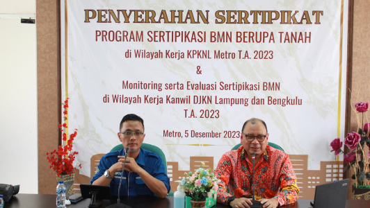 Monitoring dan Evaluasi Sertipikasi BMN Berupa Tanah di Wilayah Kanwil DJKN Lampung dan Bengkulu Tahun 2023