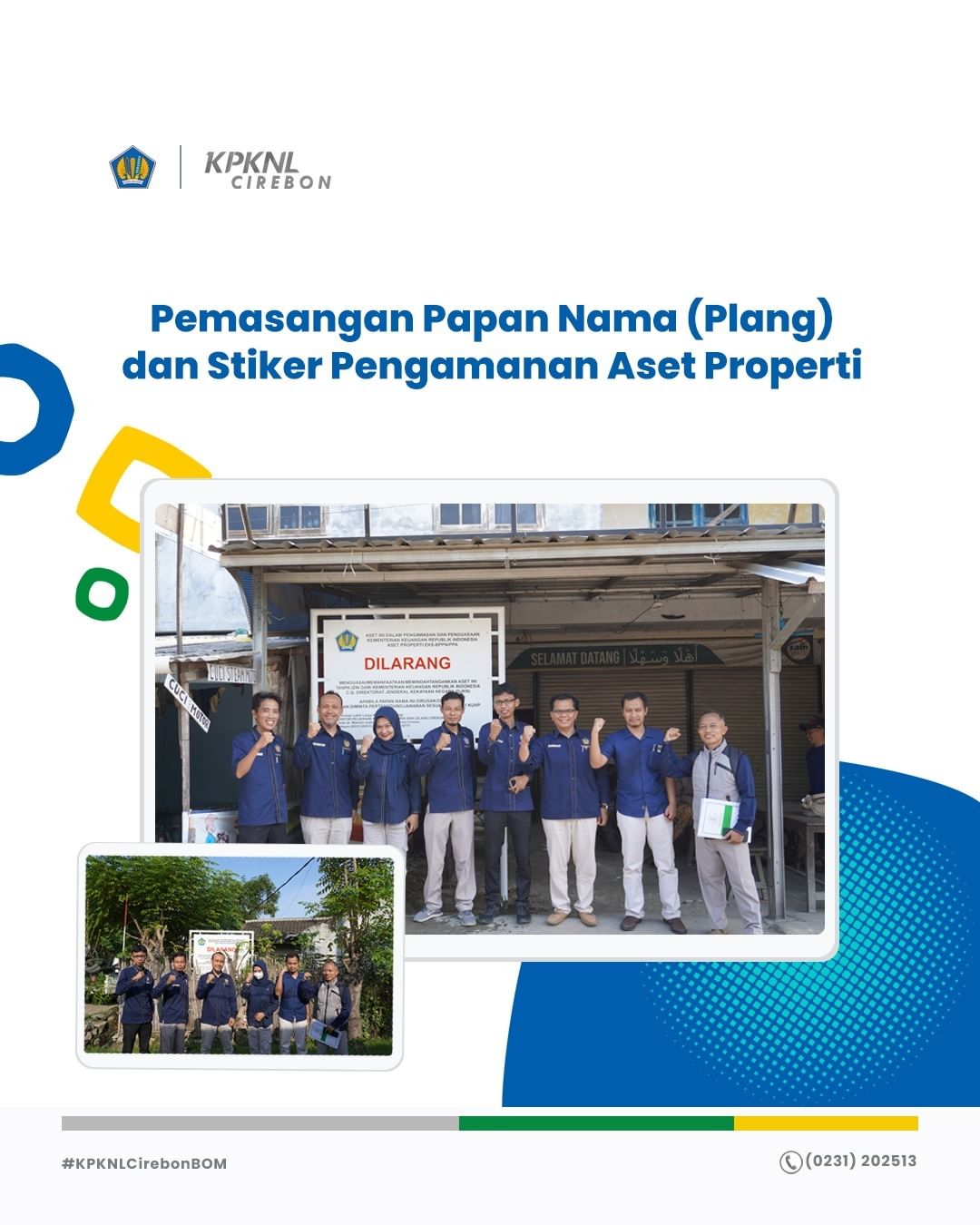 Pengamanan Aset Properti Eks-BPPN/PPA yang berada di Kabupaten Cirebon