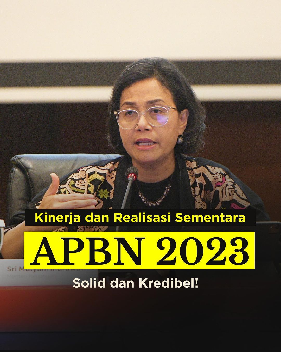 APBN 2023, Solid dan Kredibel