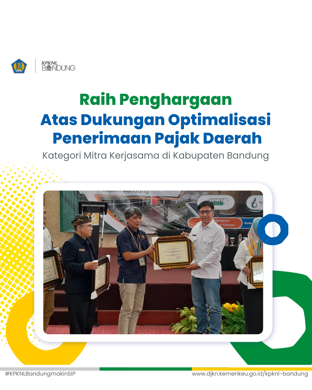 KPKNL Bandung Raih Penghargaan Dukungan Optimalisasi Penerimaan Pajak Daerah