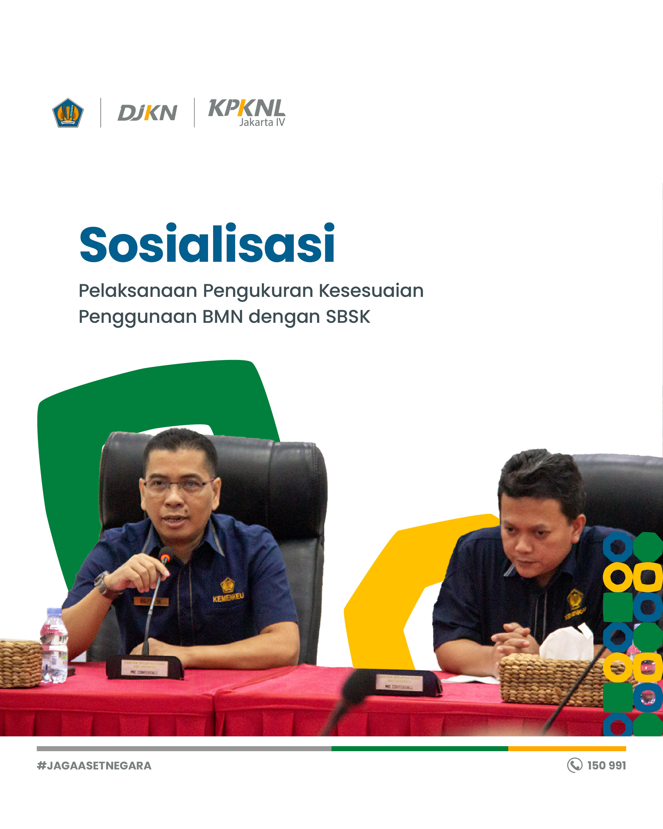 KPKNL Jakarta IV Melaksanakan Sosialisasi Teknis Pengukuran Tingkat Kesesuaian Penggunaan BMN dengan SBSK