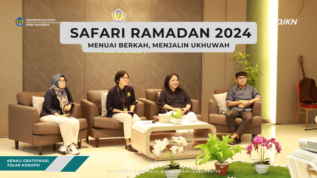 Safari Ramadan Kepala Kanwil DJKN Jateng dan DIY di KPKNL Yogyakarta