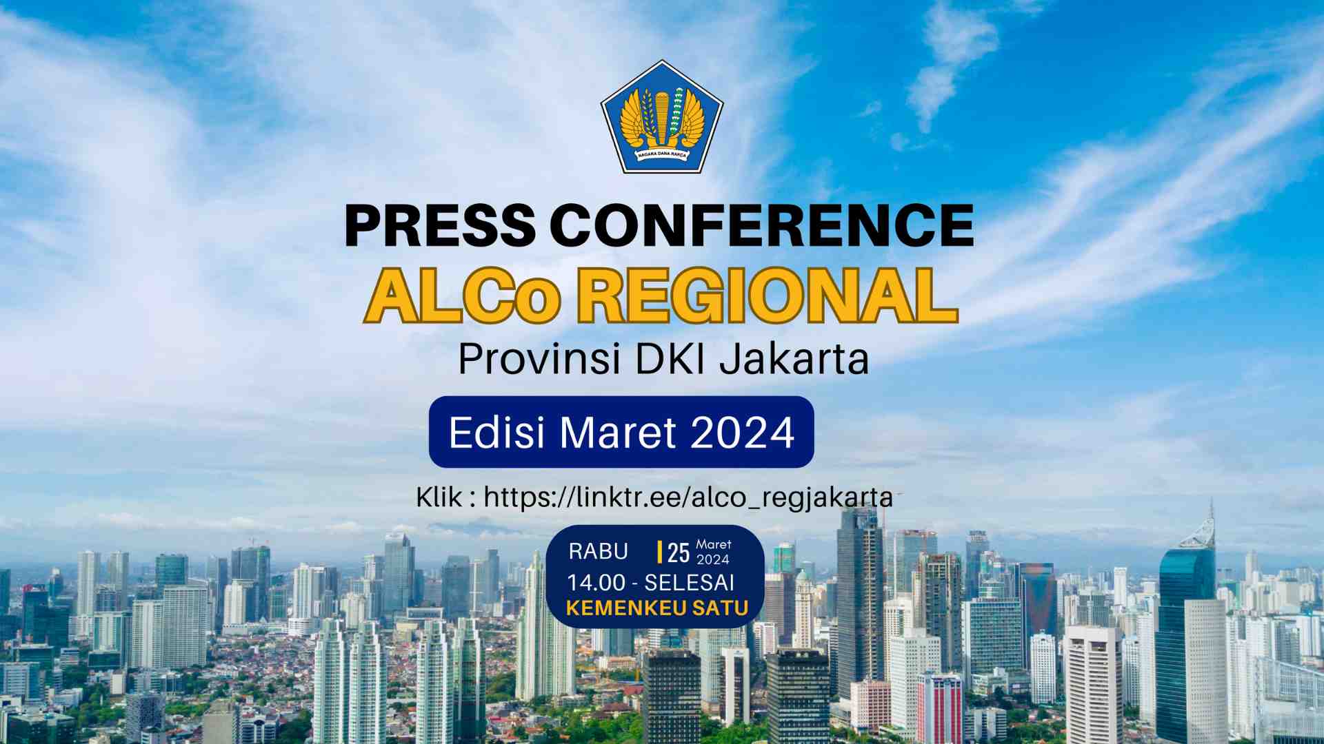 Press Conference Kinerja APBN Kita Regional Provinsi DKI Jakarta sampai dengan 29 Februari 2024