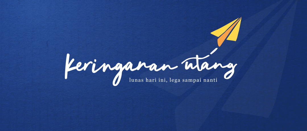 Keringanan Utang 2024, Apa dan Bagaimana?