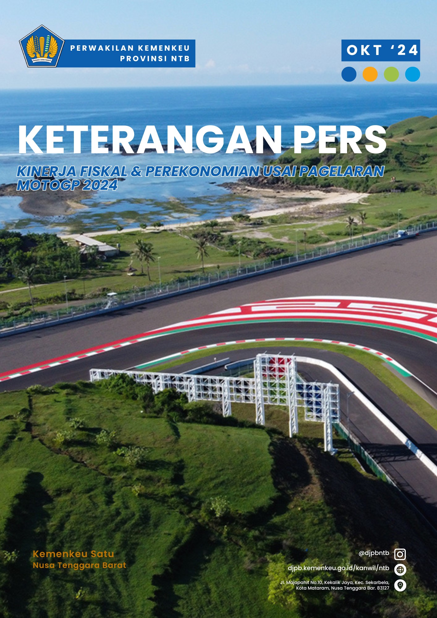 Siaran Pers Kemenkeu Provinsi NTB: Kinerja Fiskal dan Perekonomian Usai Pagelaran MotoGP 2024