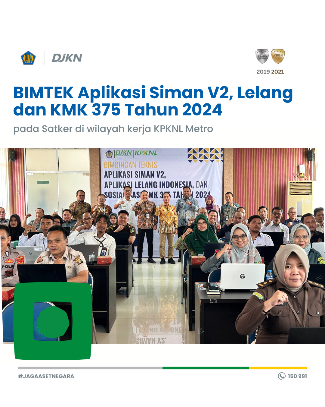 Bimbingan Teknis Aplikasi SIMAN v2,  Bimbingan Aplikasi Lelang Indonesia dan Sosialisasi KMK Nomor 375 Tahun 2024