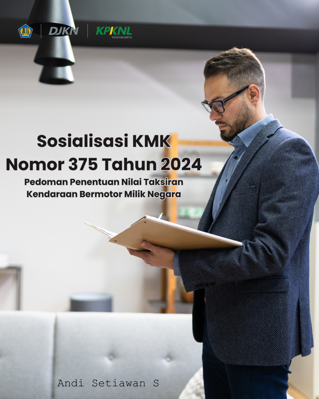 Sosialisasi KMK Nomor 375 Tahun 2024: Pedoman Penentuan Nilai Taksiran Kendaraan Bermotor Milik Negara