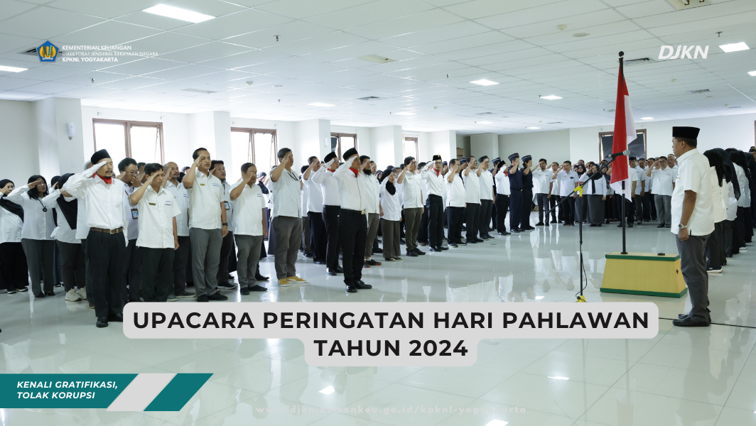 KPKNL Yogyakarta Ikuti Upacara Peringatan Hari Pahlawan Tahun 2024