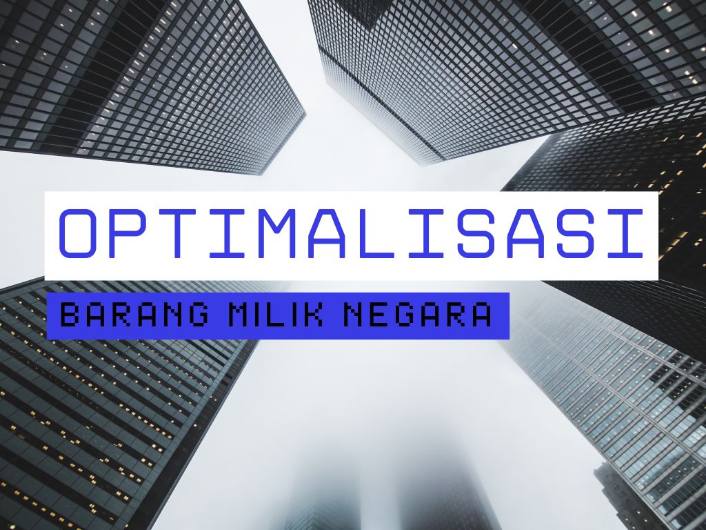 Optimalisasi Barang Milik Negara