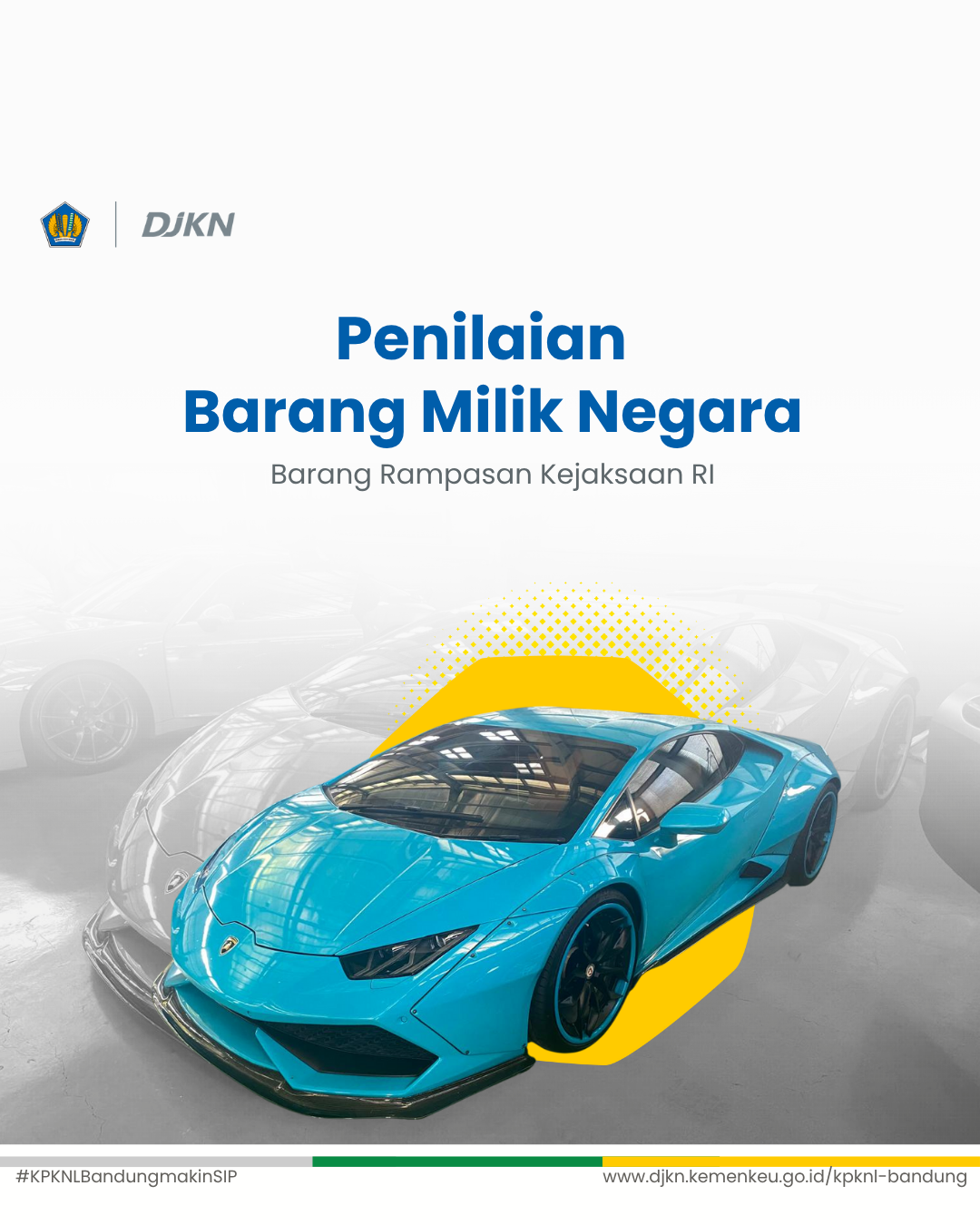 Penilaian BMN Rampasan Kejaksaan RI