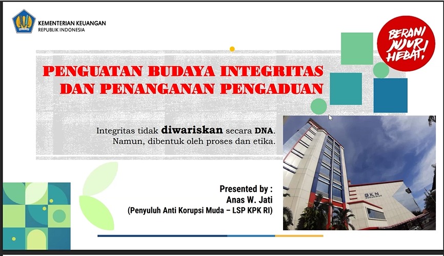 Penguatan Budaya Integritas dan Penanganan Pengaduan Kanwil DJKN Sumatera Utara