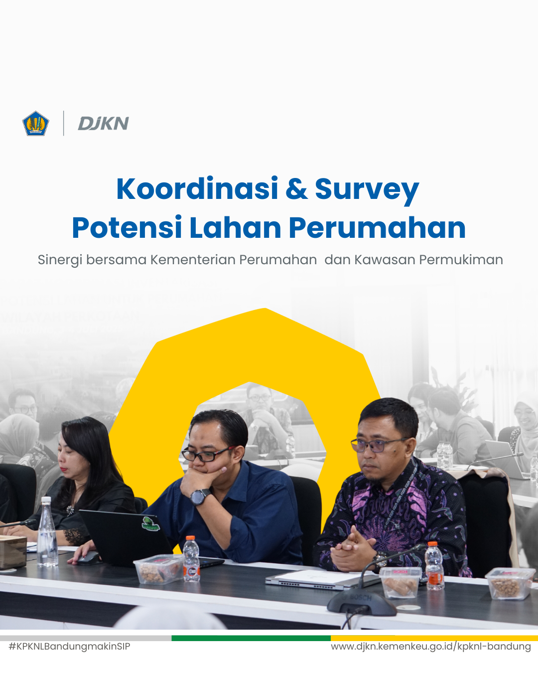 KPKNL Bandung Hadiri Rakor Inventaris Potensi Lahan dan Perumahan Program 3 Juta Rumah
