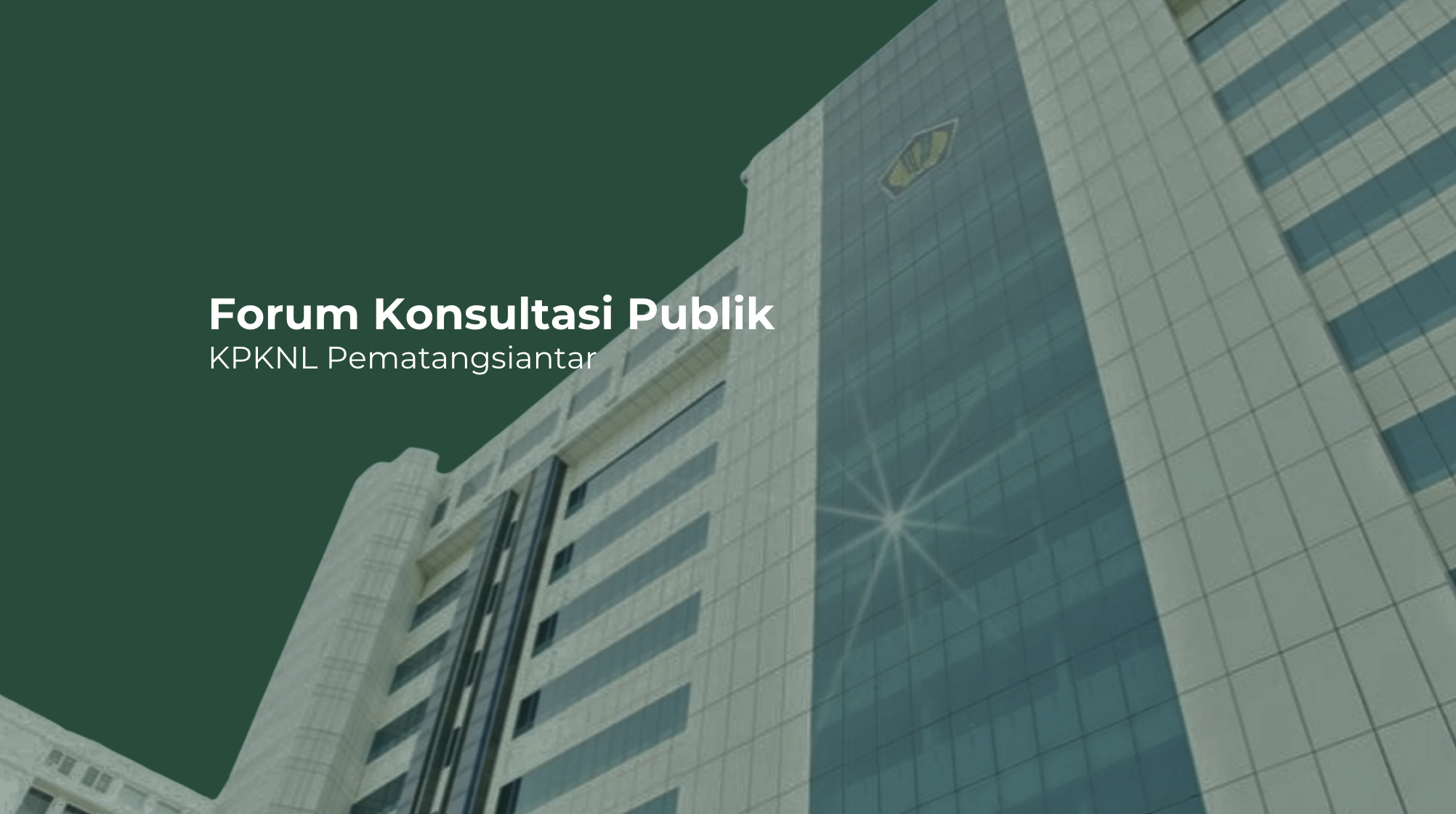 Forum Konsultasi Publik 2025