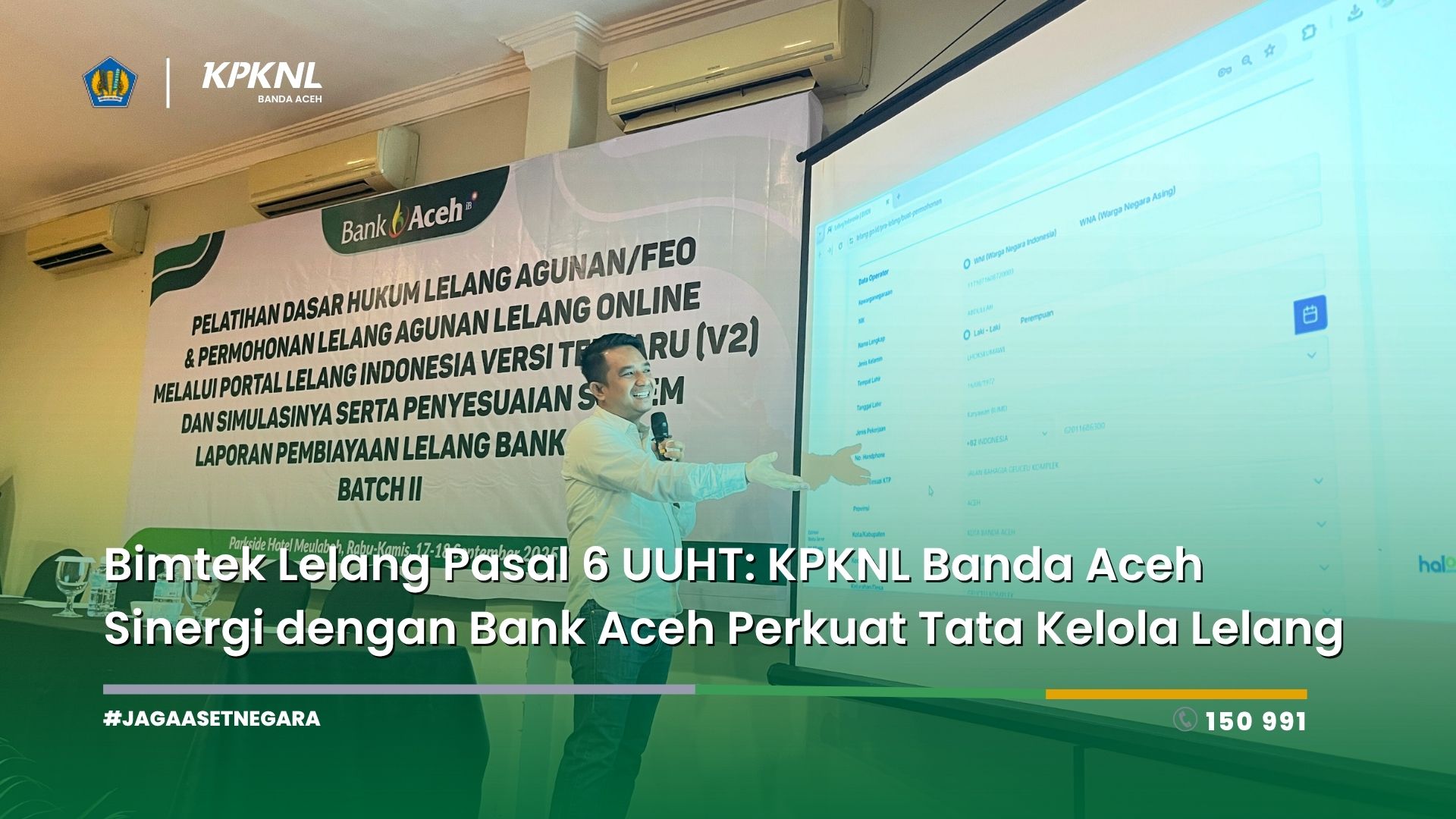 Bimtek Lelang Pasal 6 UUHT: KPKNL Banda Aceh Sinergi dengan Bank Aceh Perkuat Tata Kelola Lelang