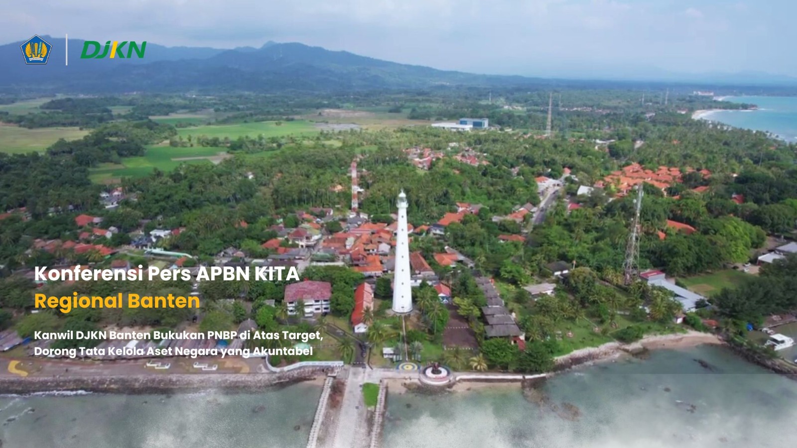 Kanwil DJKN Banten Bukukan PNBP di Atas Target, Dorong Tata Kelola Aset Negara yang Akuntabel