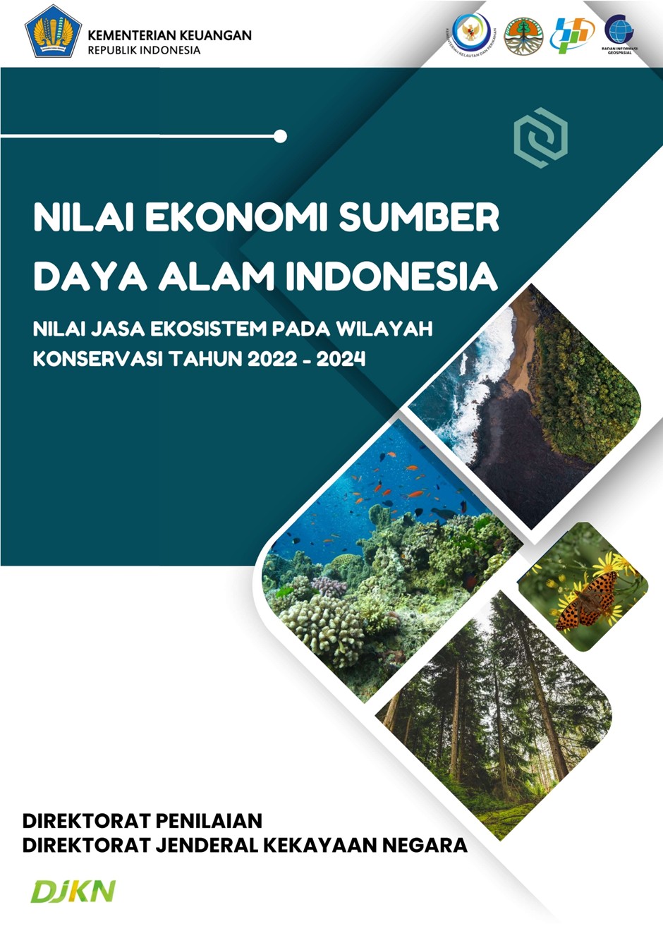 Publikasi Nilai Ekonomi Sumber Daya Alam Indonesia: Nilai Jasa Ekosistem pada Wilayah Konservasi Tahun 2022&ndash;2024