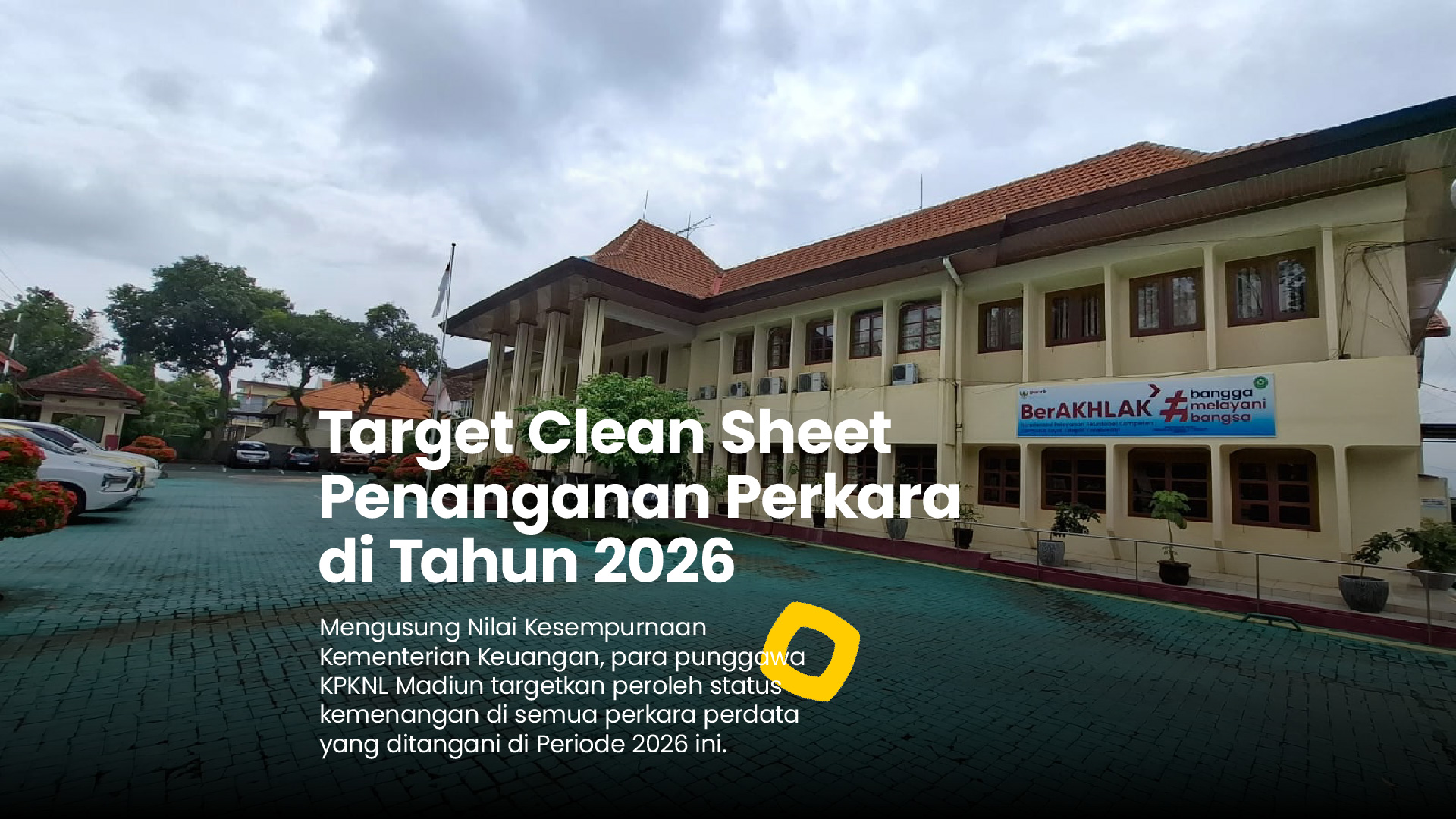 Target Clean Sheet Penanganan Perakara di Tahun 2026