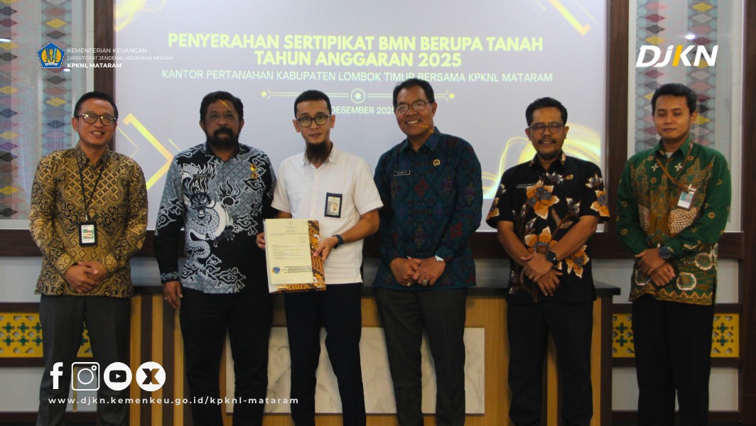 3 Tahun Capaian Sertipikasi BMN berupa Tanah pada KPKNL Mataram