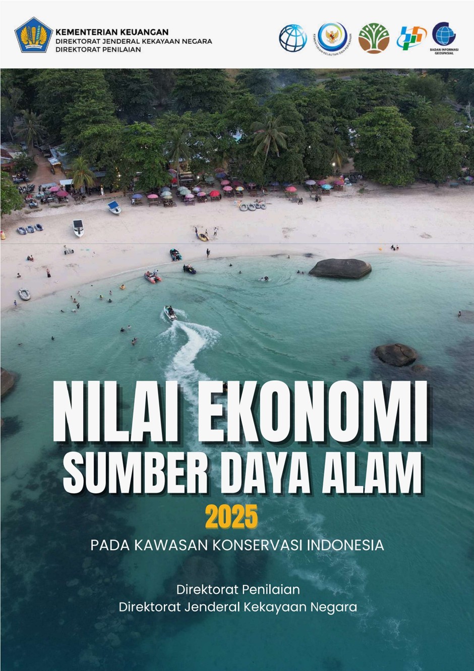 Publikasi Nilai Ekonomi Sumber Daya Alam Indonesia: Pada Kawasan Konservasi Tahun 2025
