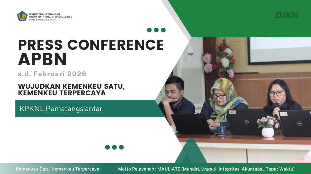 Press Release APBN Realisasi s.d. 28 Februari 2026 di Wilayah Kerja KPPN Sidikalang