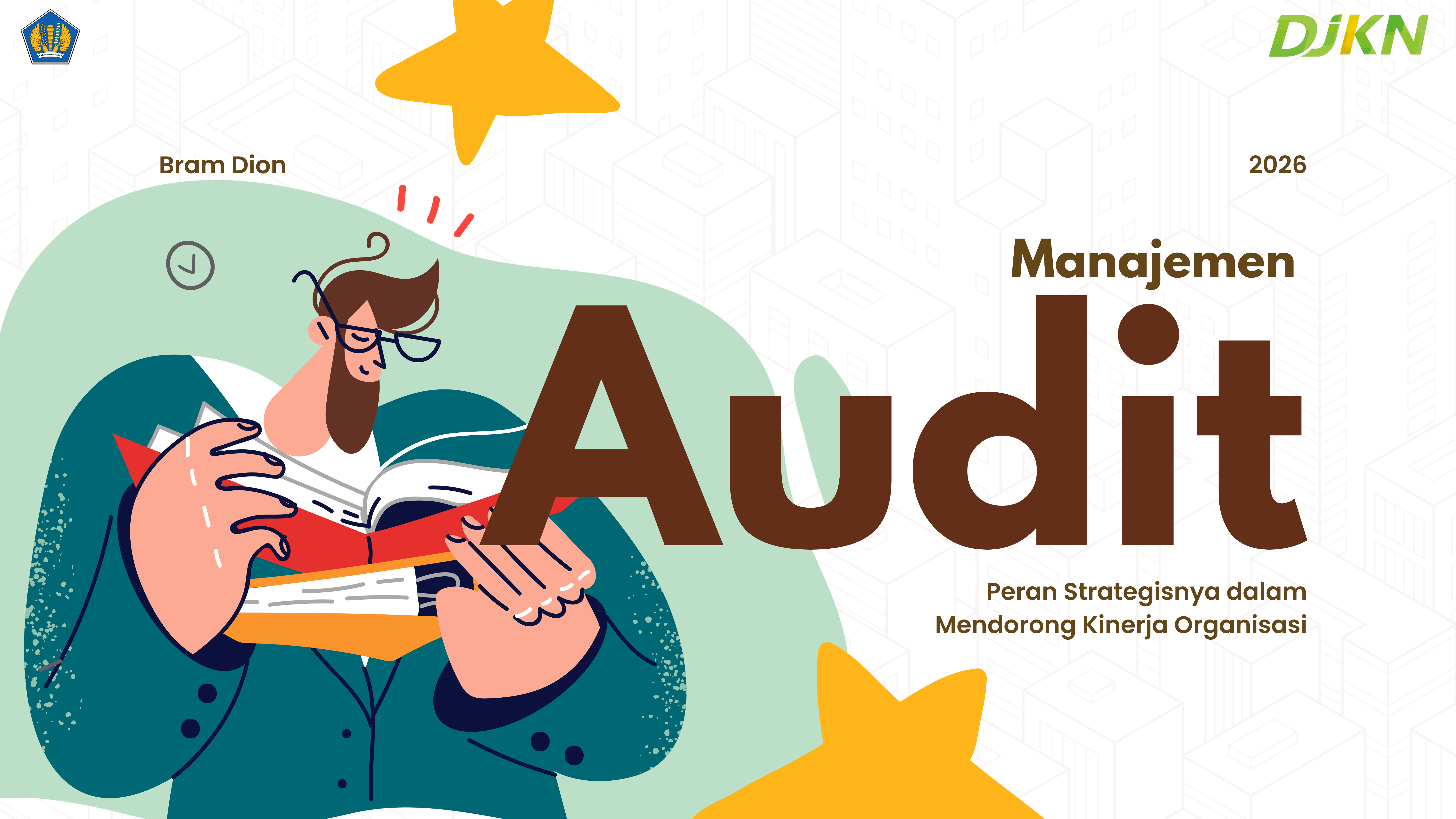 Audit Manajemen dan Peran Strategisnya dalam Mendorong Kinerja Organisasi